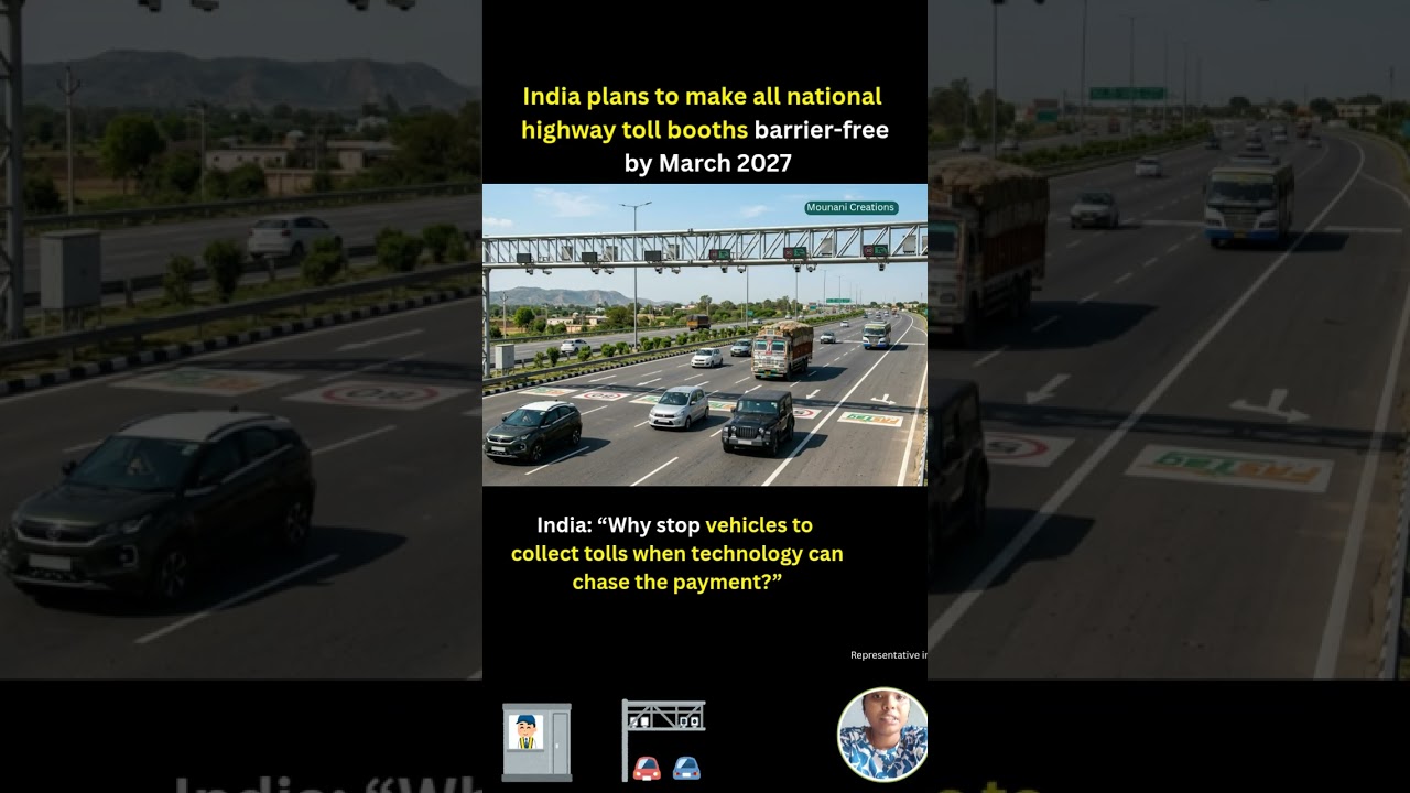 India plans to make all national highway tollbooths barrier-free by March 2027