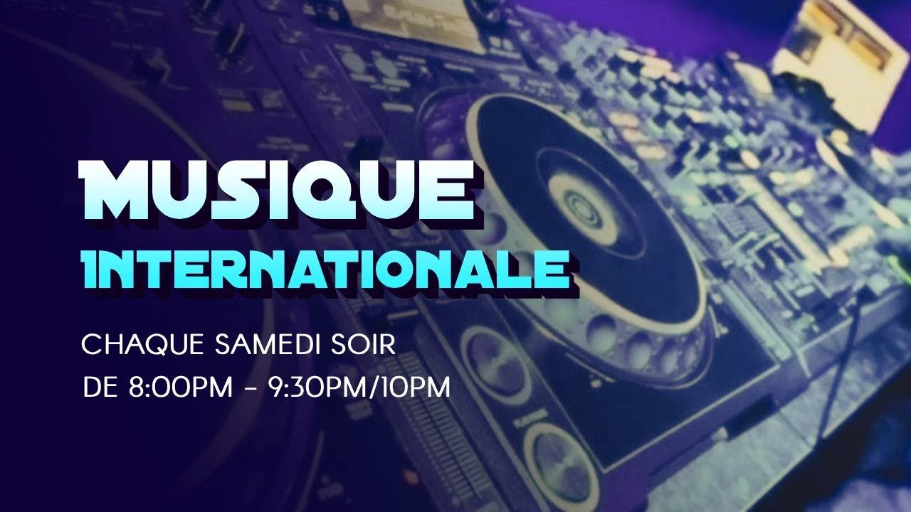 Musique Internationale Chaque Samedi Soir