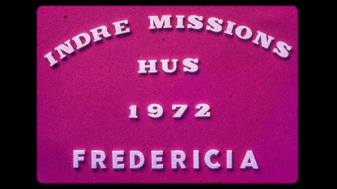 Indre Missions Hus i 1972
