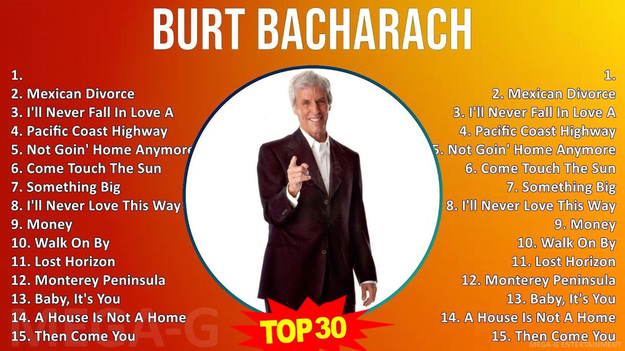 B u r t B a c h a r a c h 2024 MIX Songs Collection ~ 1950s Music ~ Top Brill Building Pop, AM P...