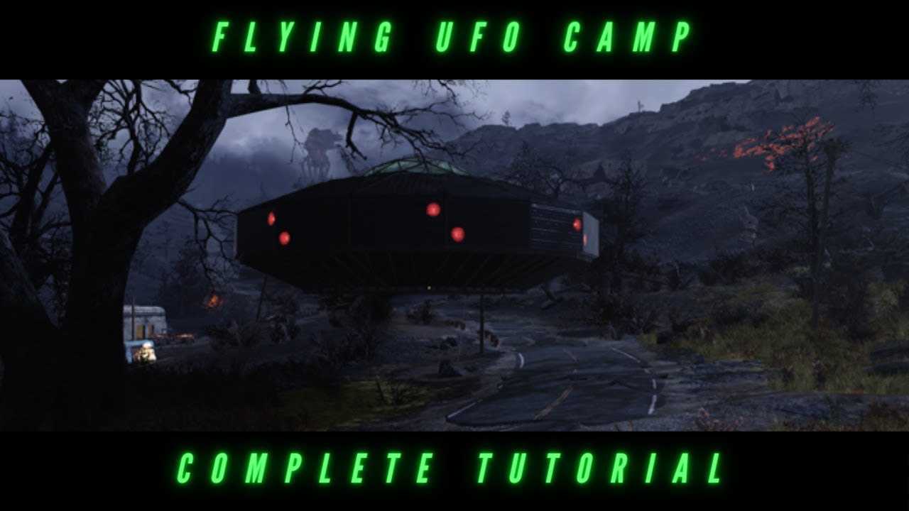 Fallout 76 Flying UFO Camp Tutorial!