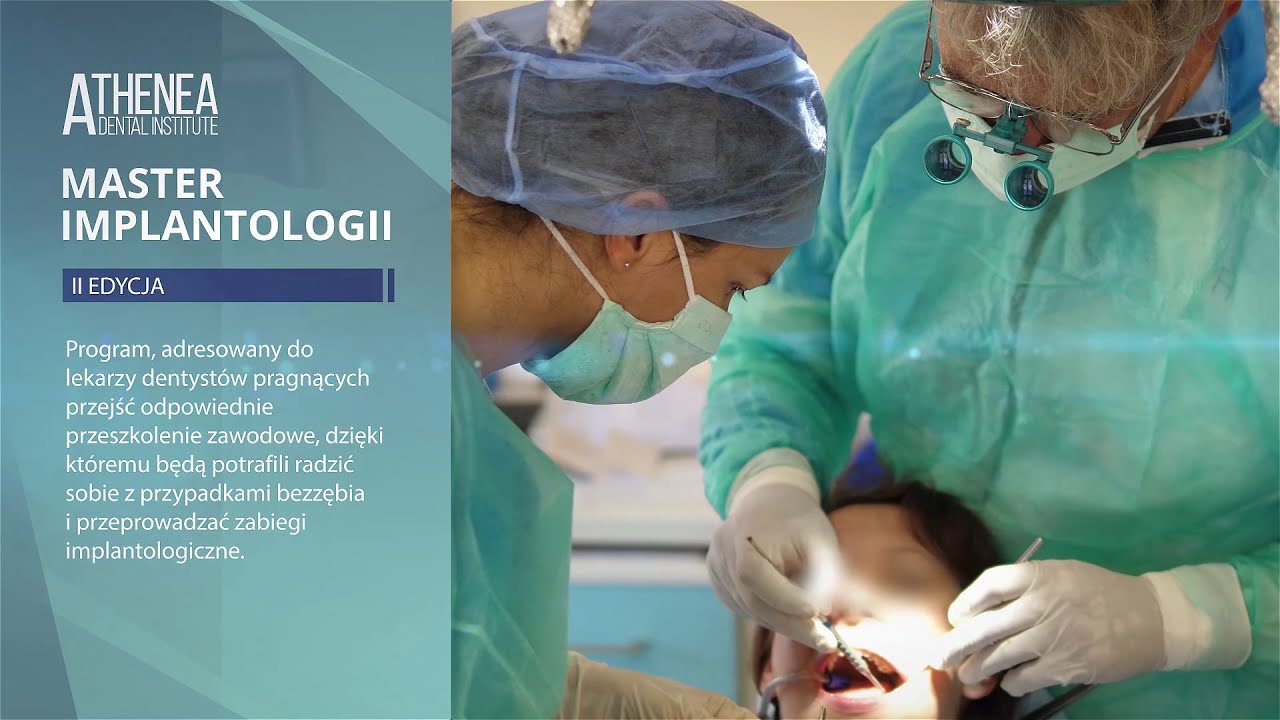 Master Implantologii Edycja II w Athenea Dental Institute