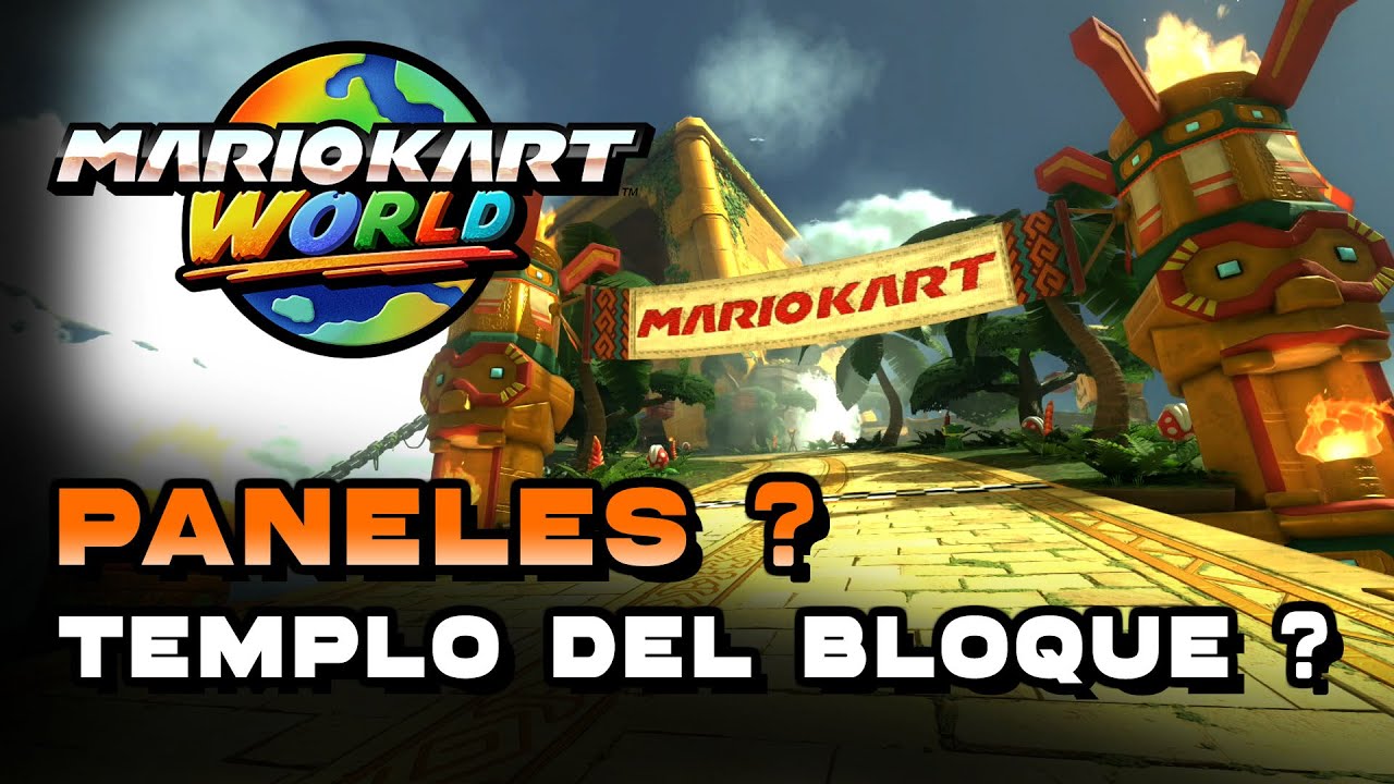 Mario Kart World - Templo Del Bloque ? Localización De Todos Los Paneles ?