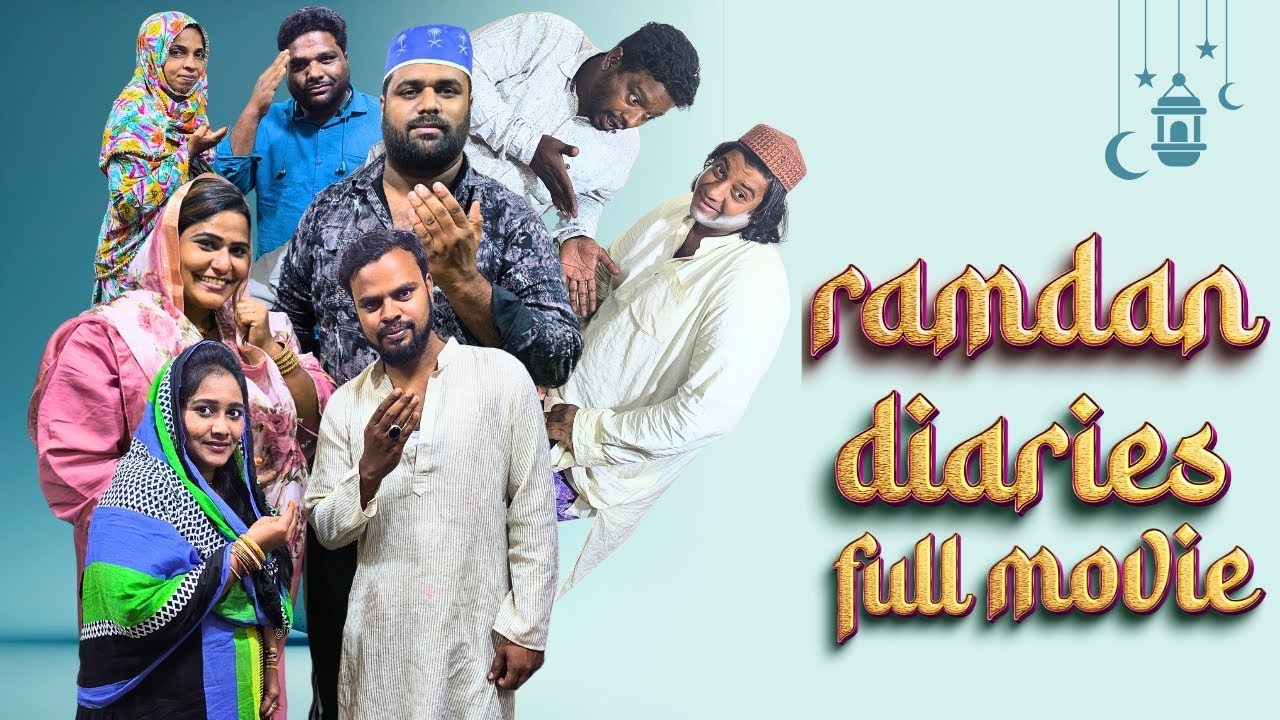 RAMZAN DIARIES FULL MOVIE || SSB COMEDY NAWABS @lallyvlogs1m87 @Mozinahydrabadivlogs