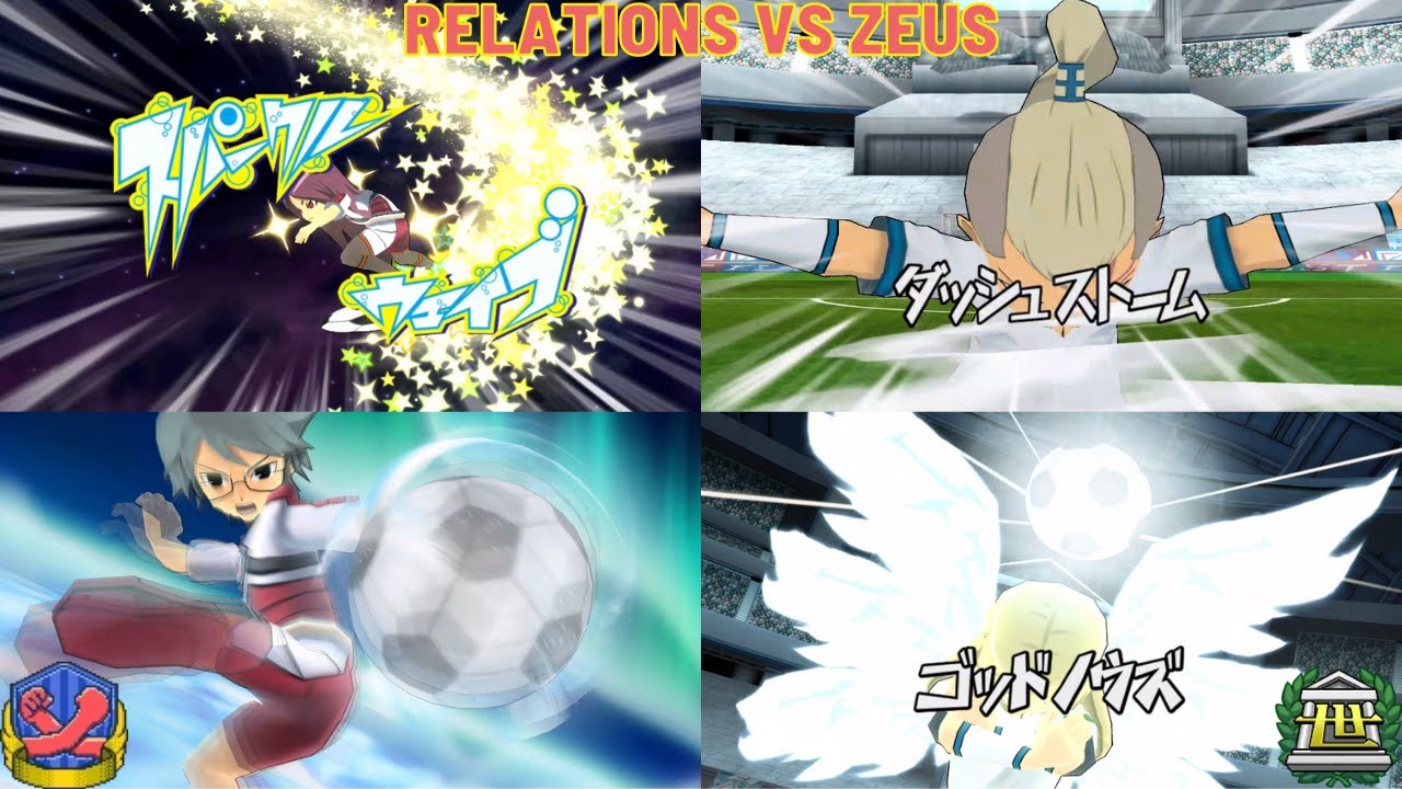 Relations (Trainer Moves) vs Zeus (Inazuma Eleven Go Strikers 2013)