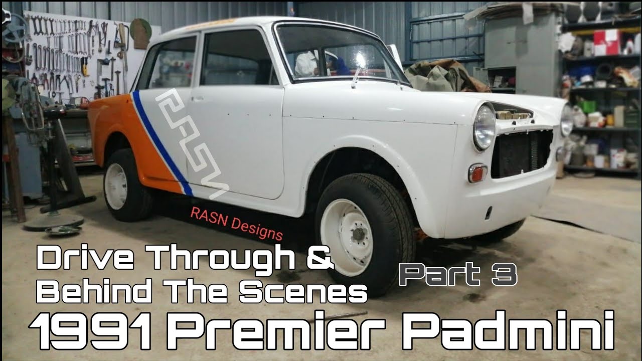Premier Padmini Modifications | Part 3 | Drive thru & Behind the Scenes | RASN DESIGNS | DNA VLOGS