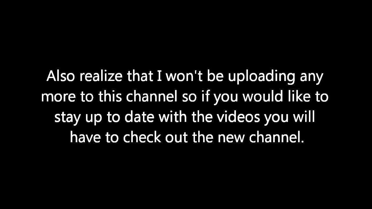 Important Update! New Channel