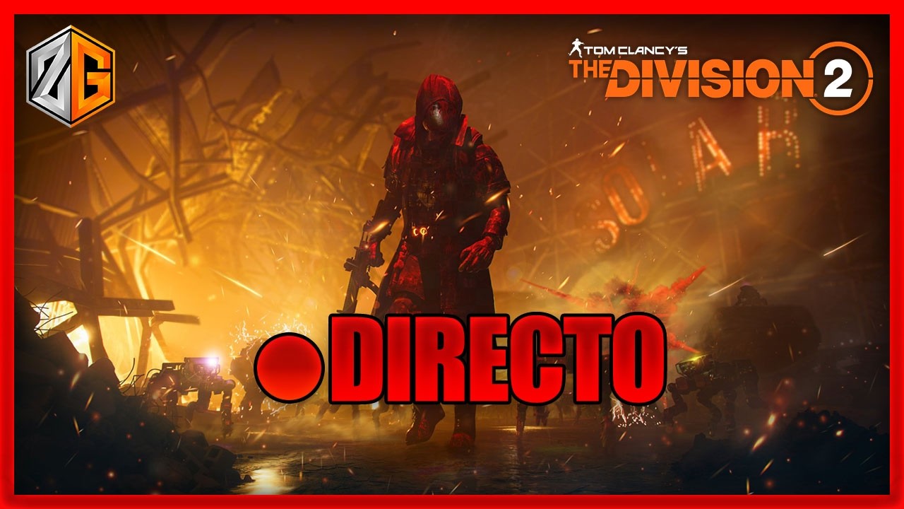 Directo! 🔴 - EVENTO SAN VALENTIN The Division 2! | #ubisoftpartner