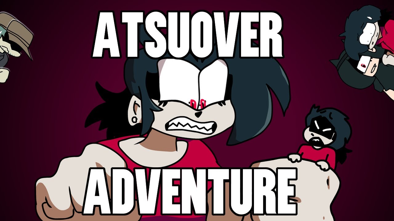 FNF Atsuover's adventure (OLD)