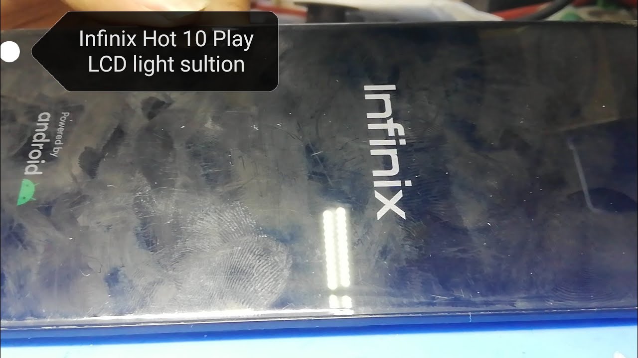 Infinix Hot 10 Play Display Light Problam fix. Lcd light.