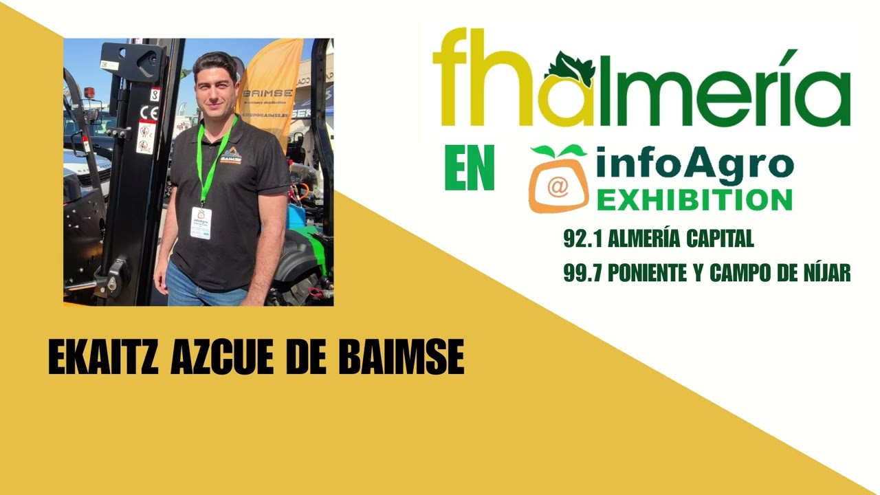 Entrevista con Ekaitz Azcue de Grupo Baimse - Infoagro Exhibition 2025