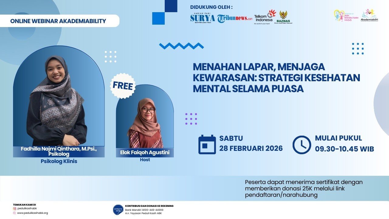 🔴STRATEGI KESEHATAN MENTAL SELAMA PUASA - Webinar #Akademiability