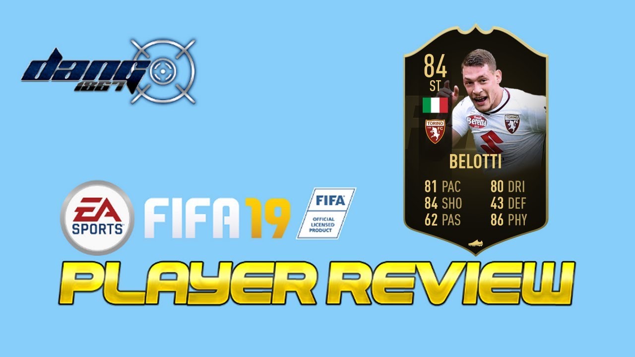 FIFA 19 INFORM BELOTTI PLAYER REVIEW + STATS (84 RATED)