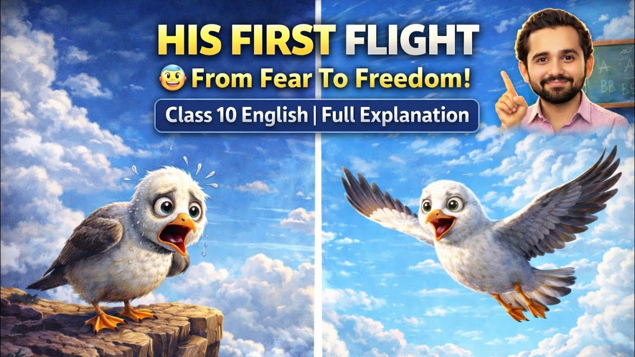 His first Flight| One Shot Full Chapter Explanation | Class 10 English  | Vishal Singh