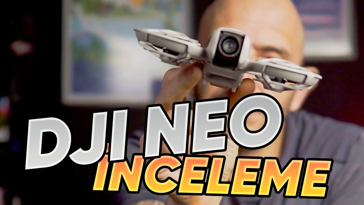 DJI Neo İncelemesi 2025 Bu Küçük Drone'a İnanmayacaksınız!