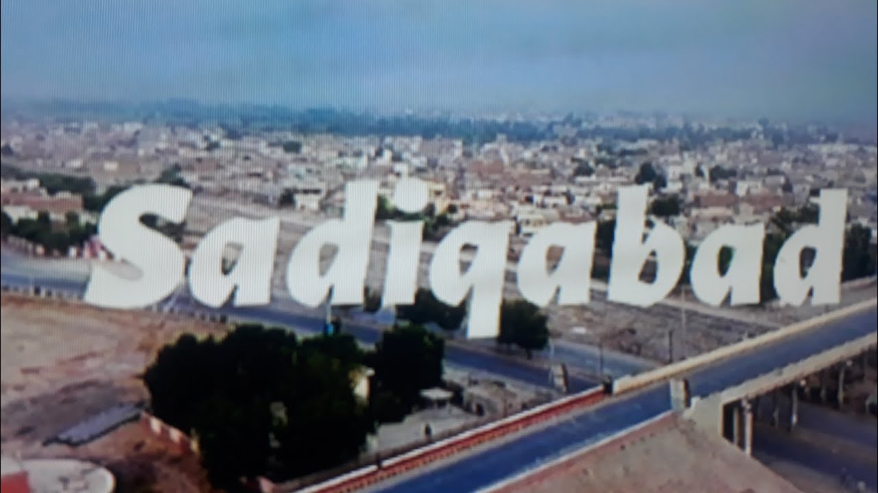 Sadiqabad city above drone (Zohaibking12)