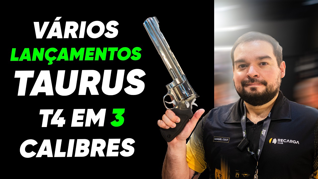 Novos Lan&ccedil;amentos Taurus 2026 em calibre Permitido e Restrito