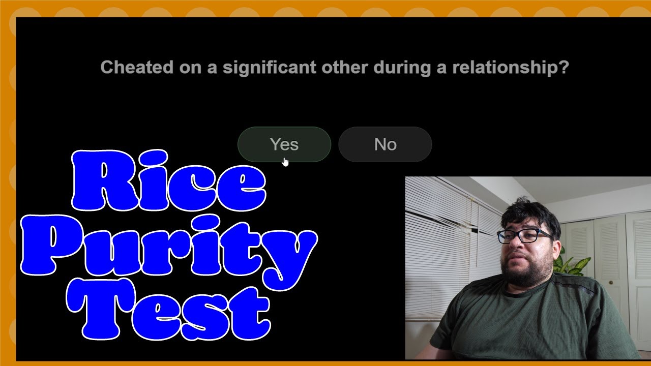I Take the Rice Purity Test (I AM A DEGENERATE)