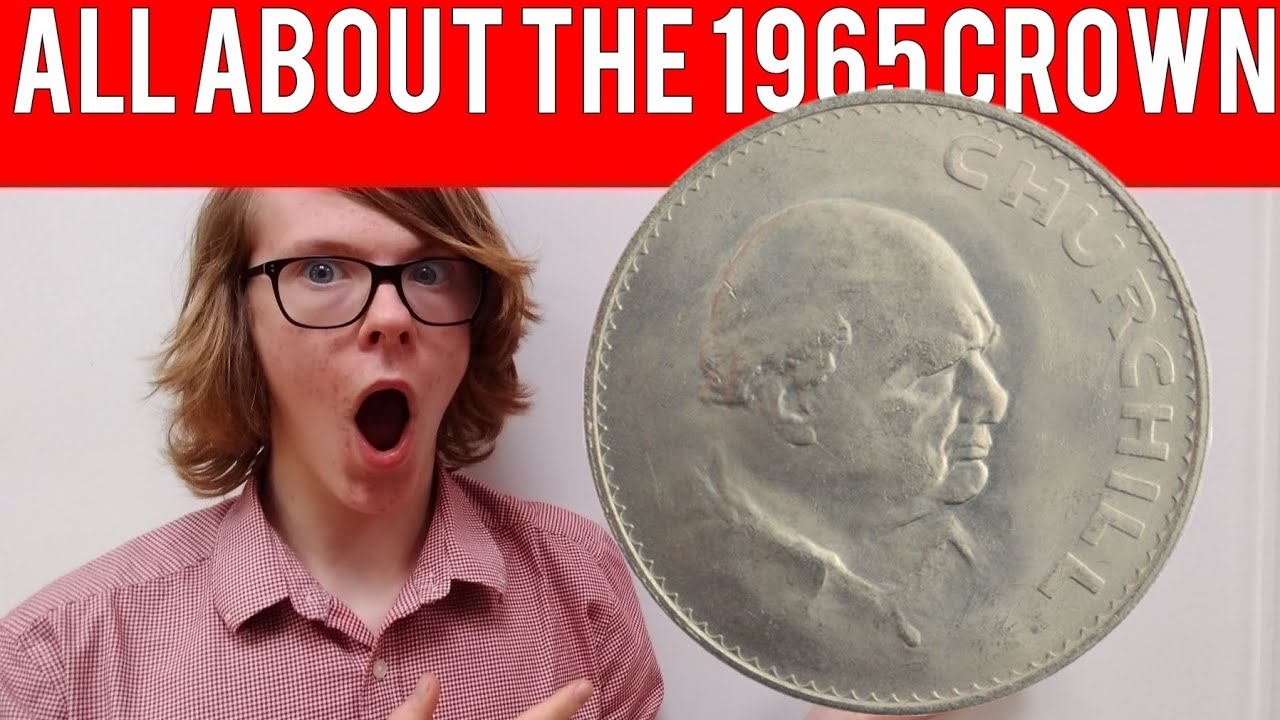 All About The 1965 Churchill Crown