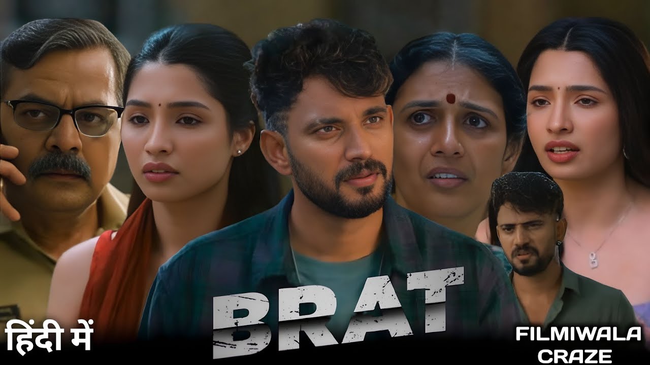 Brat New Released South Hindi Dubbed Movie Update & Review | Darling Krishna 
