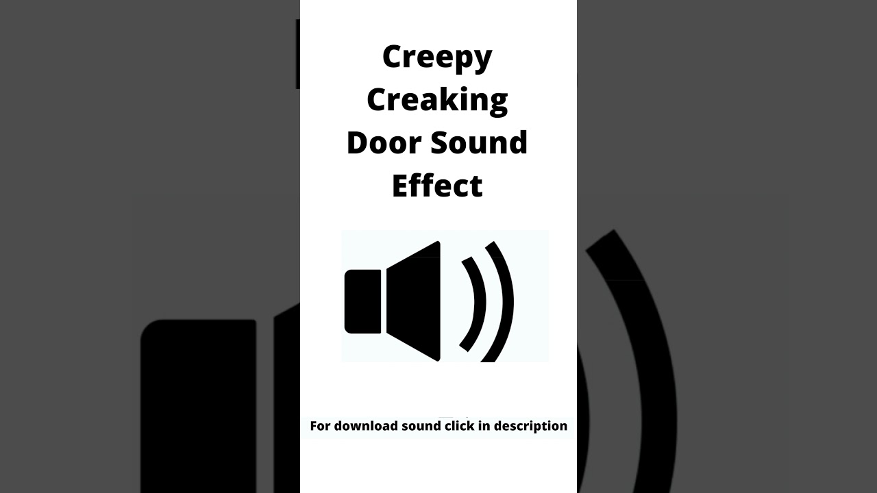 Creepy creaking door sounds effects 