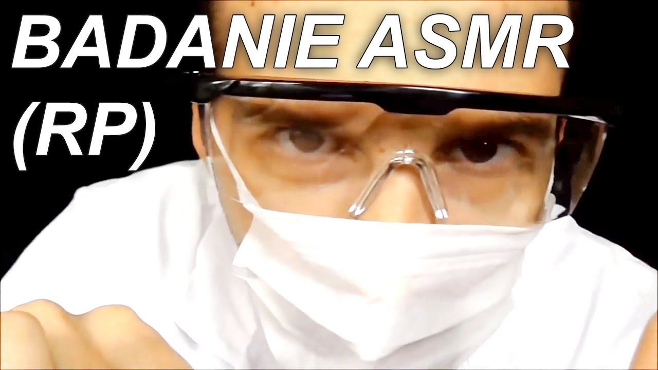 ASMR PL - Badanie. Odgrywanie Roli. Relaks Wieczorową Porą