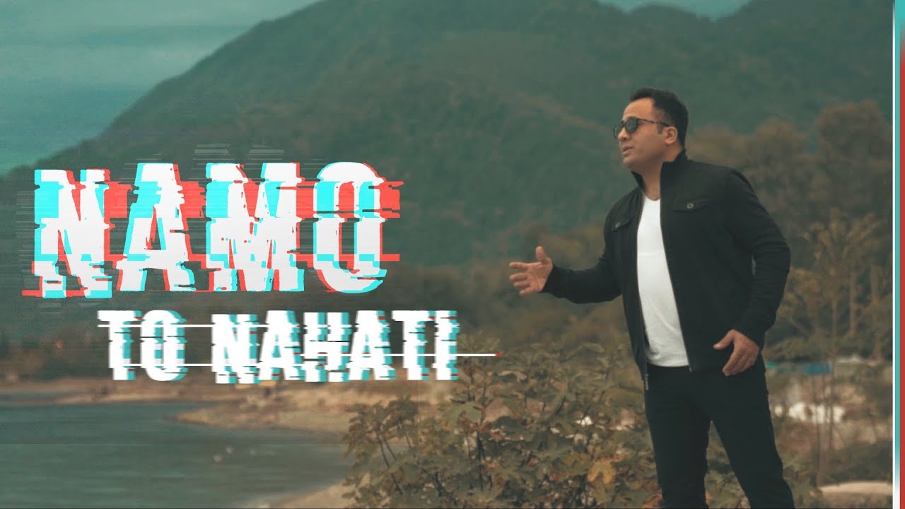 Namo - To Nahati