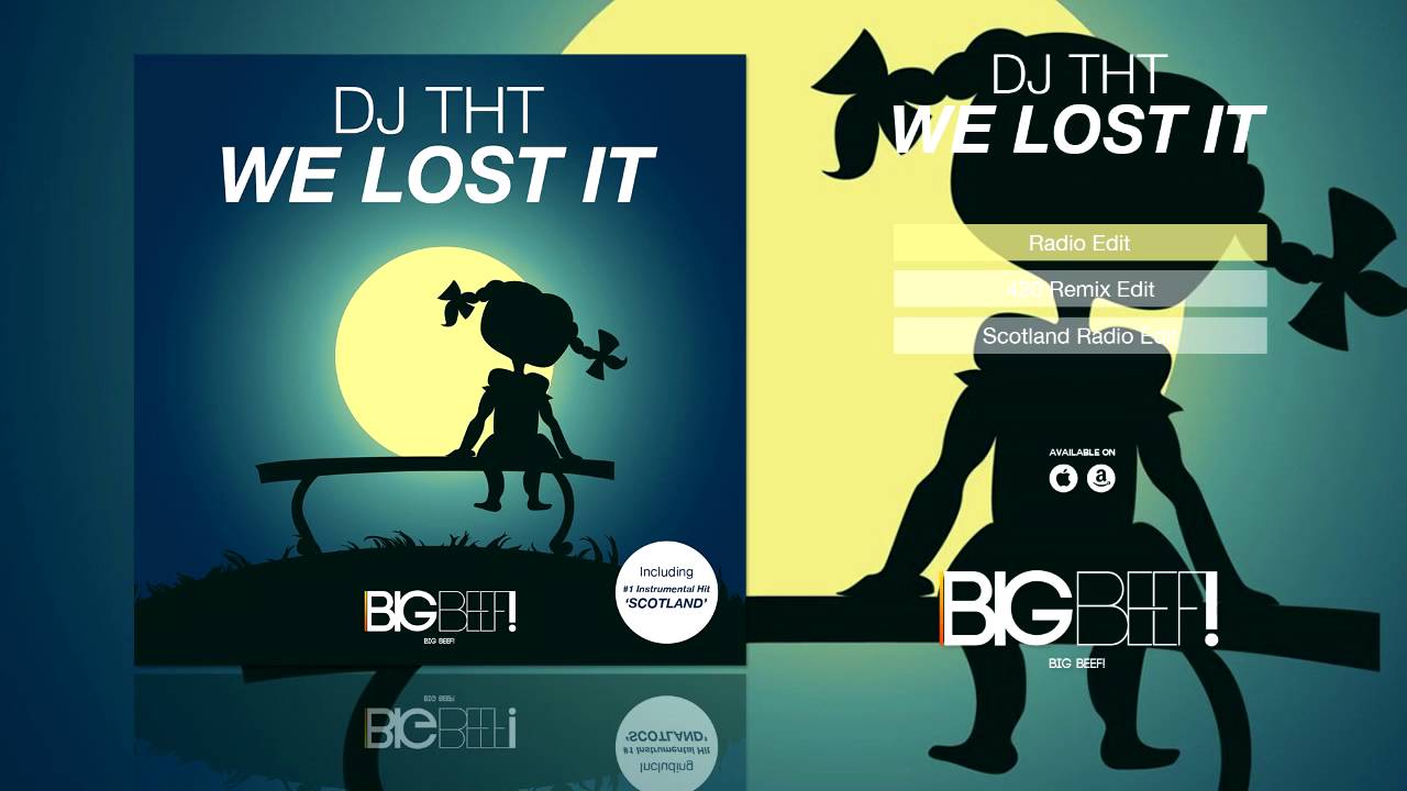 DJ THT - We Lost It (Radio Edit)