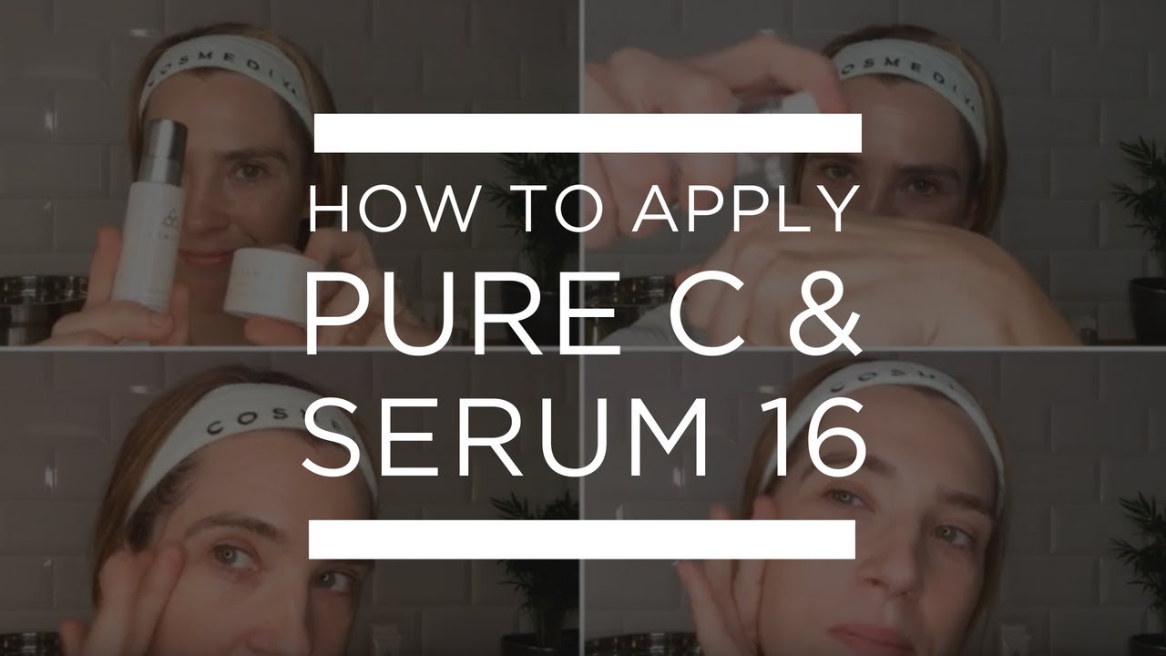 [Tutorial]: How to Apply Cosmedix Pure C & Serum 16