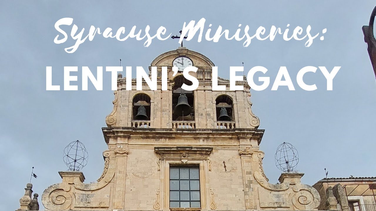 Syracuse Miniseries: Lentini's Legacy