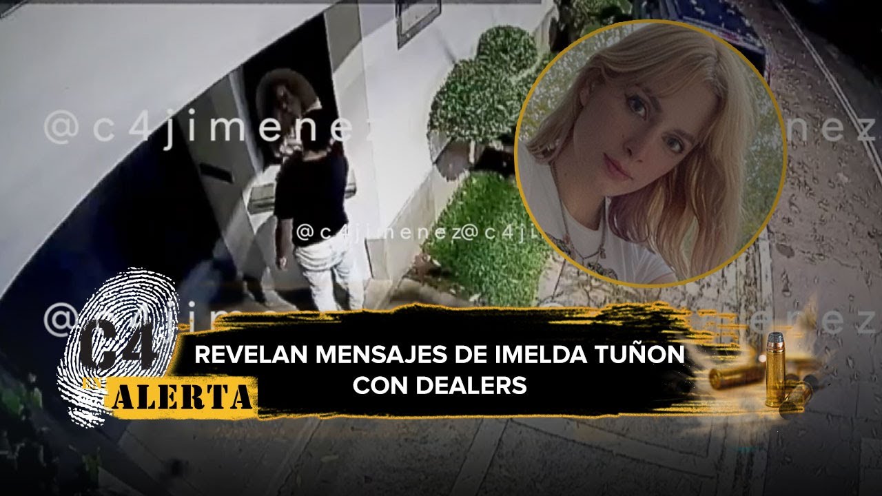 Así se ponía de acuerdo Imelda Tuñón con su presunto dealer: “no me llegó completa”