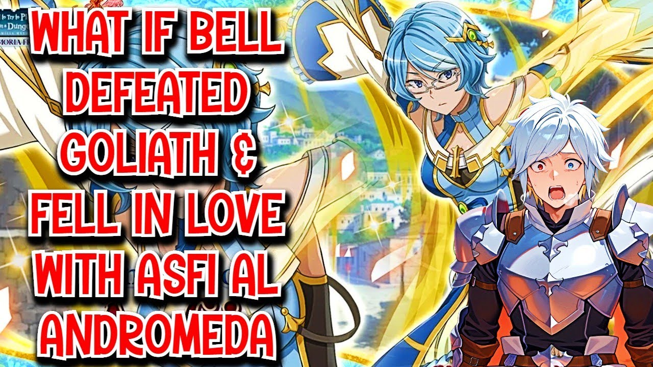 What if Bell Defeated Goliath & Fell in Love with Asfi Al Andromeda Movie