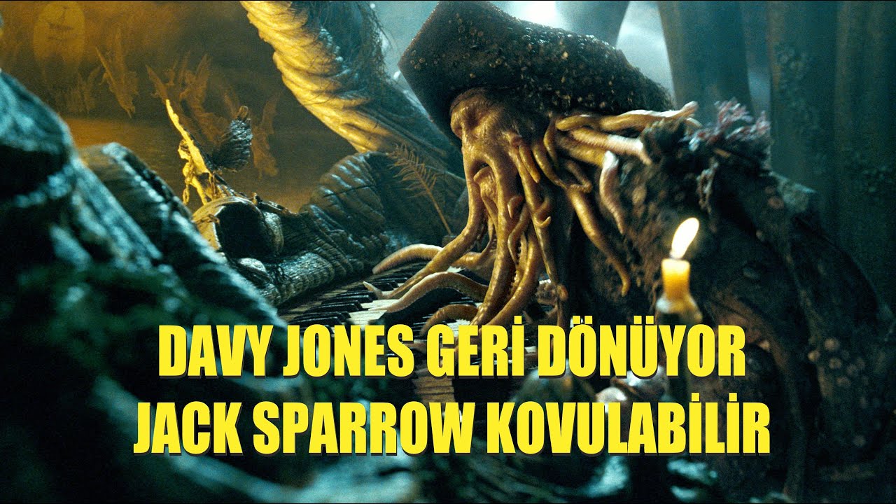 Karayip Korsanları 6'da Davy Jones Dönüyor/Jack Sparrow Olmayabilir