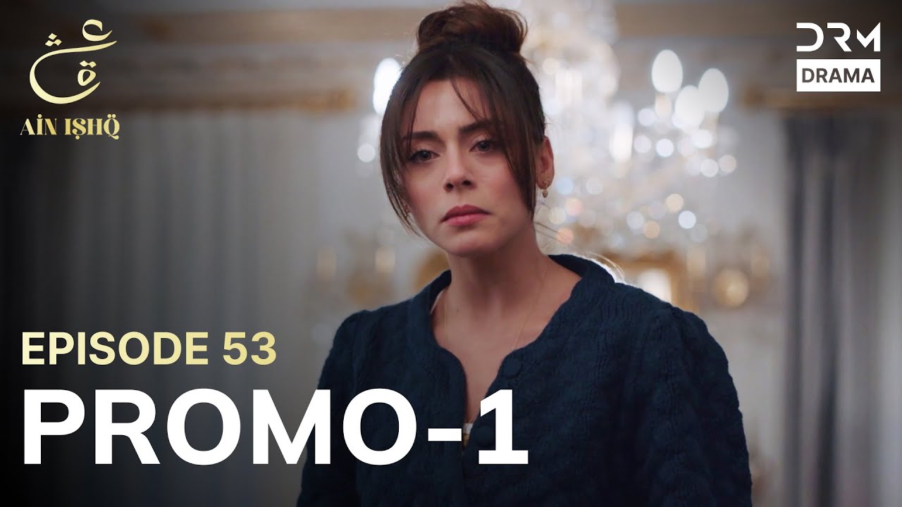 Ain Ishq | One love | Episode 53 Promo 1 | Tomorrow at 7:30PM | UD2O