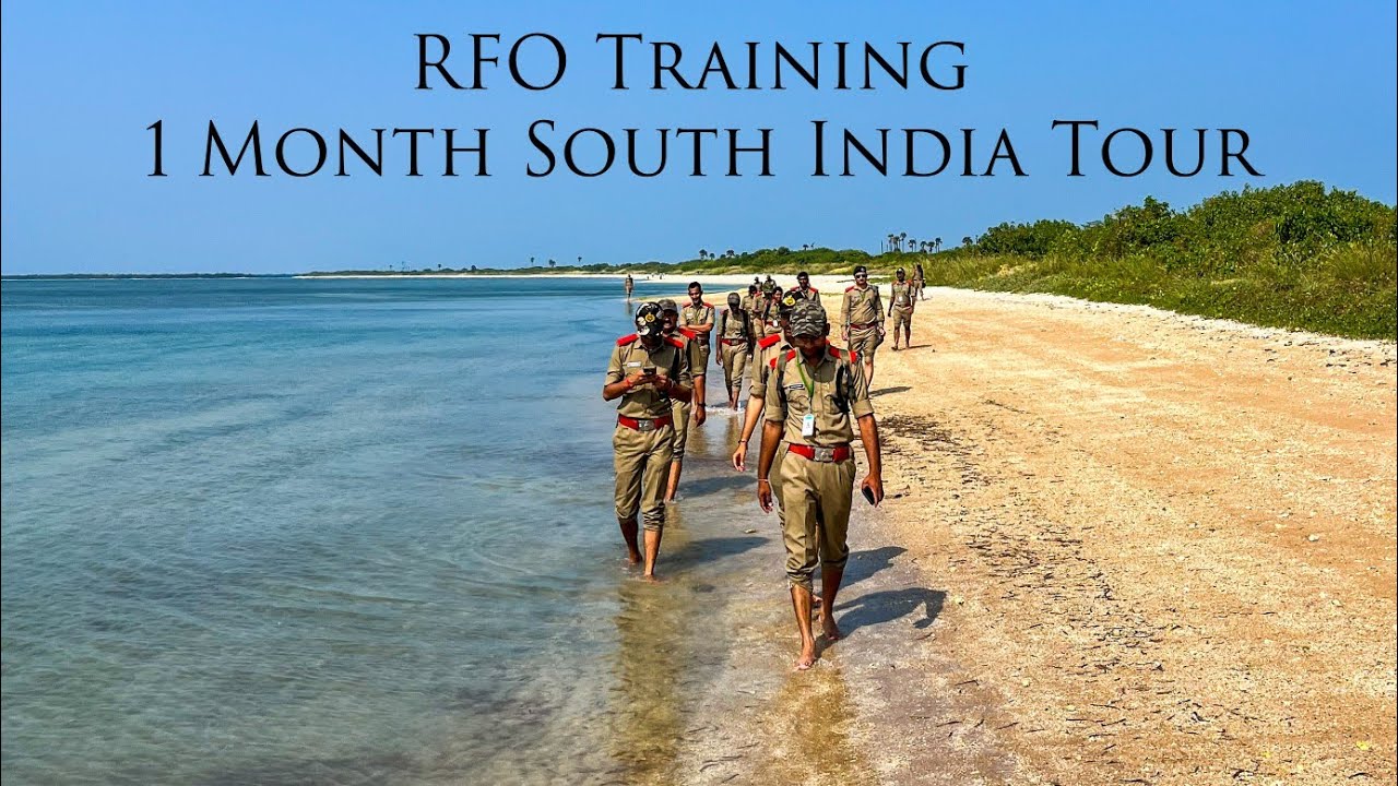 Range Forest Officers Training - South India Study Tour - 31 Days