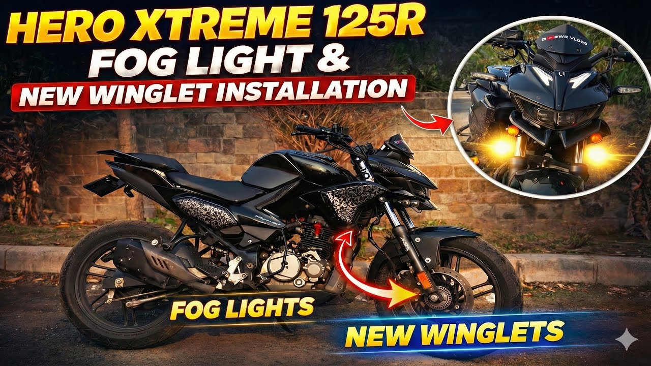 Hero Xtreme 125R : Fog Light & New Winglet Installation🔥| YWB Vlogs