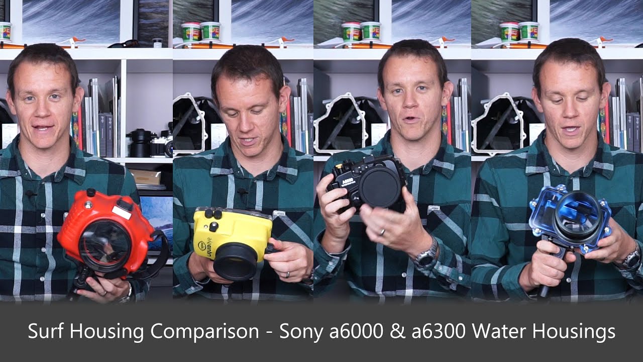 Surf Housing Comparison - Sony a6000 & a6300 Water Housings