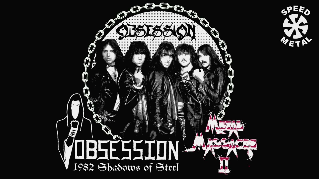 Obsession - Shadows of Steel