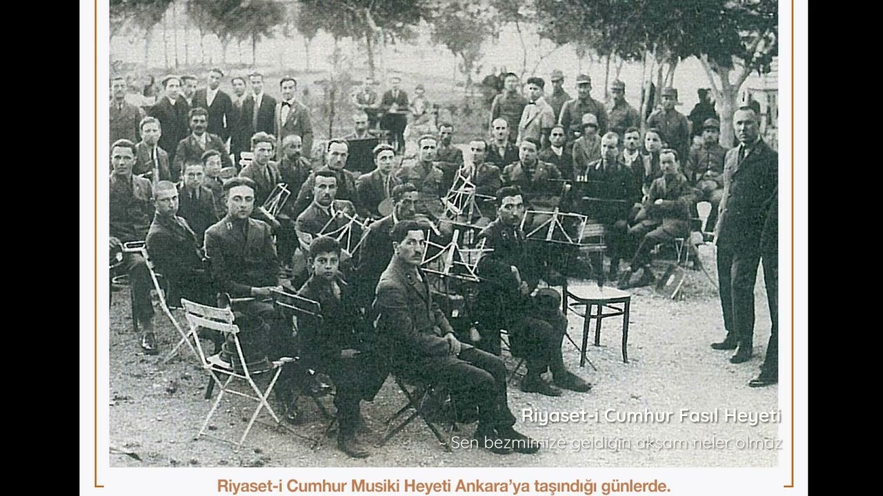 Riyaset-i Cumhur Fasıl Heyeti ~ Sen bezmimize geldiğin akşam neler olmaz