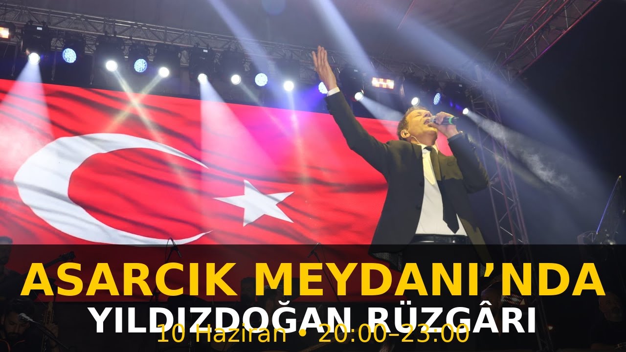 Asarcik Mustafa Yildizdogan Konseri
