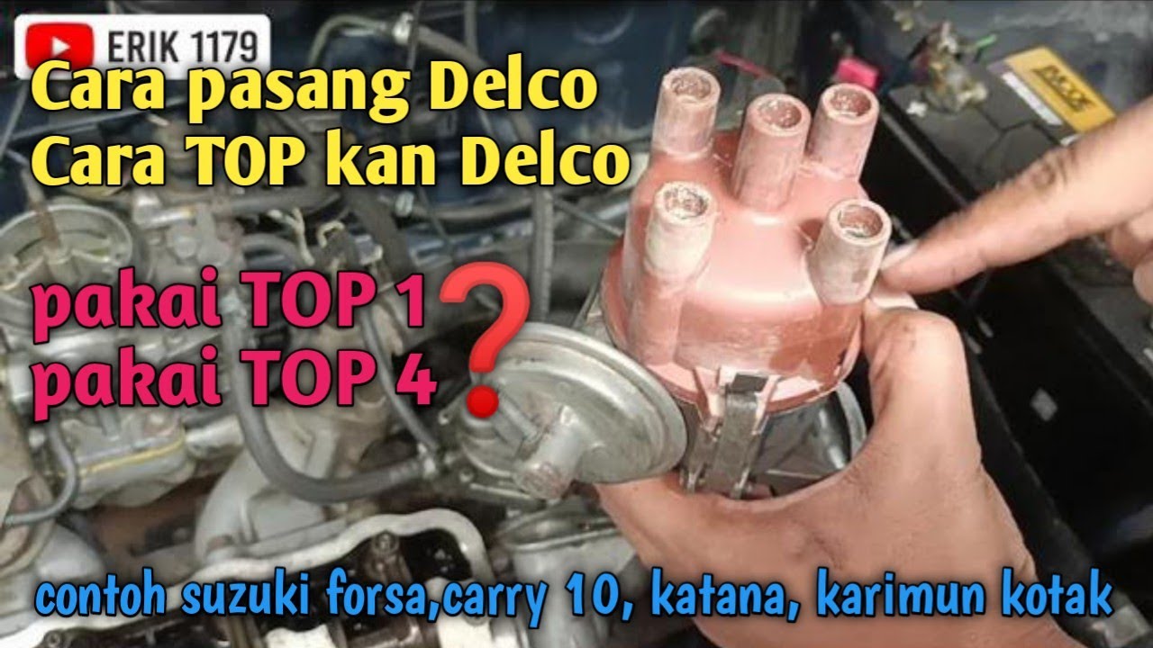 Cara TOP kan delco suzuki forsa,carry,katana,karimun kotak