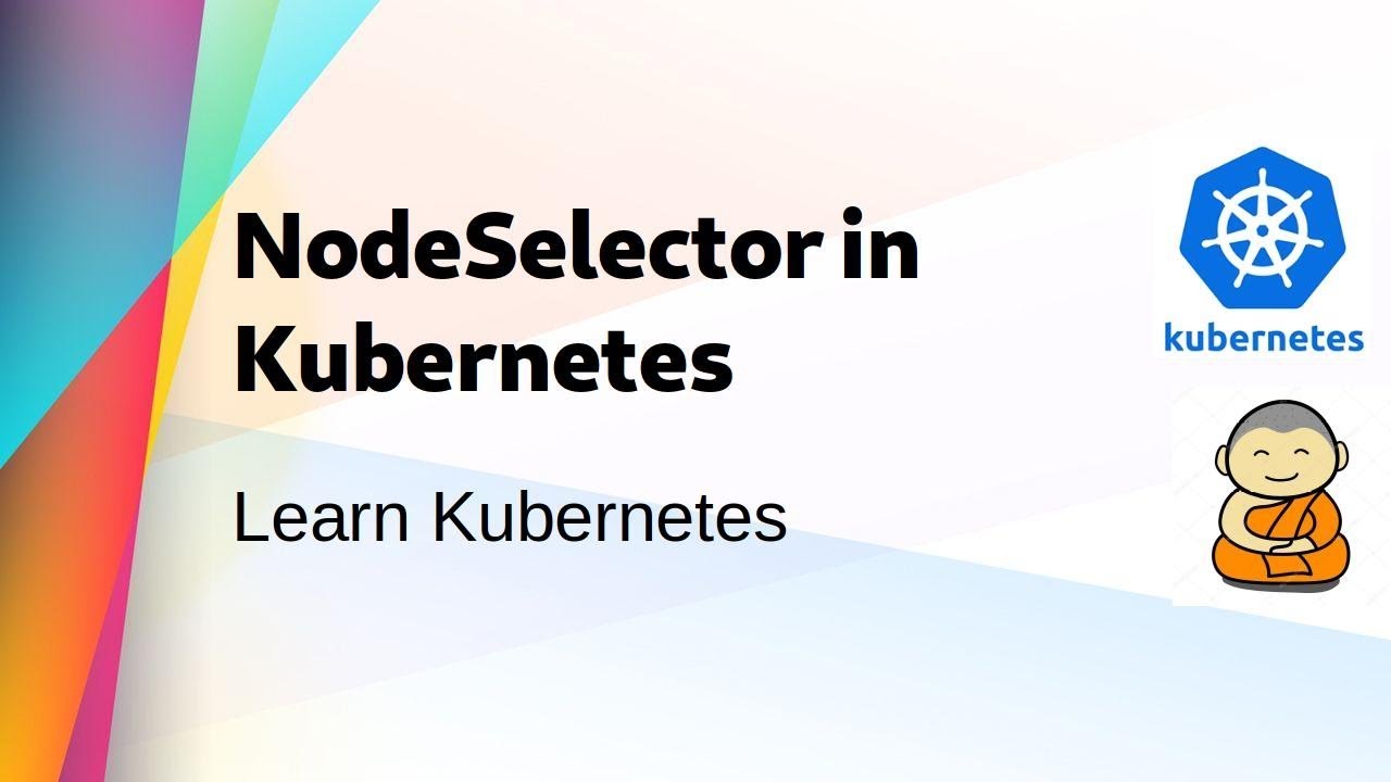 [ Kube 9 ] How to use Node Selector in Kubernetes