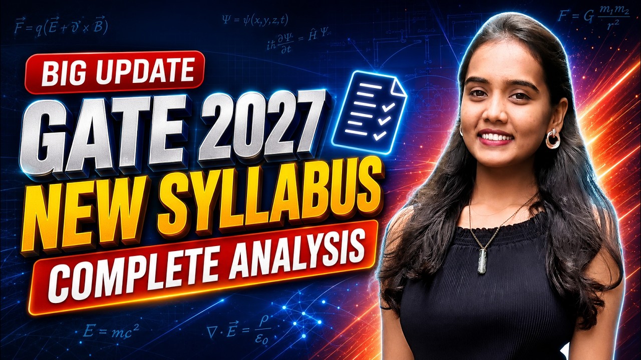 GATE 2027 NEW SYLLABUS COMPLETE ANALYSIS