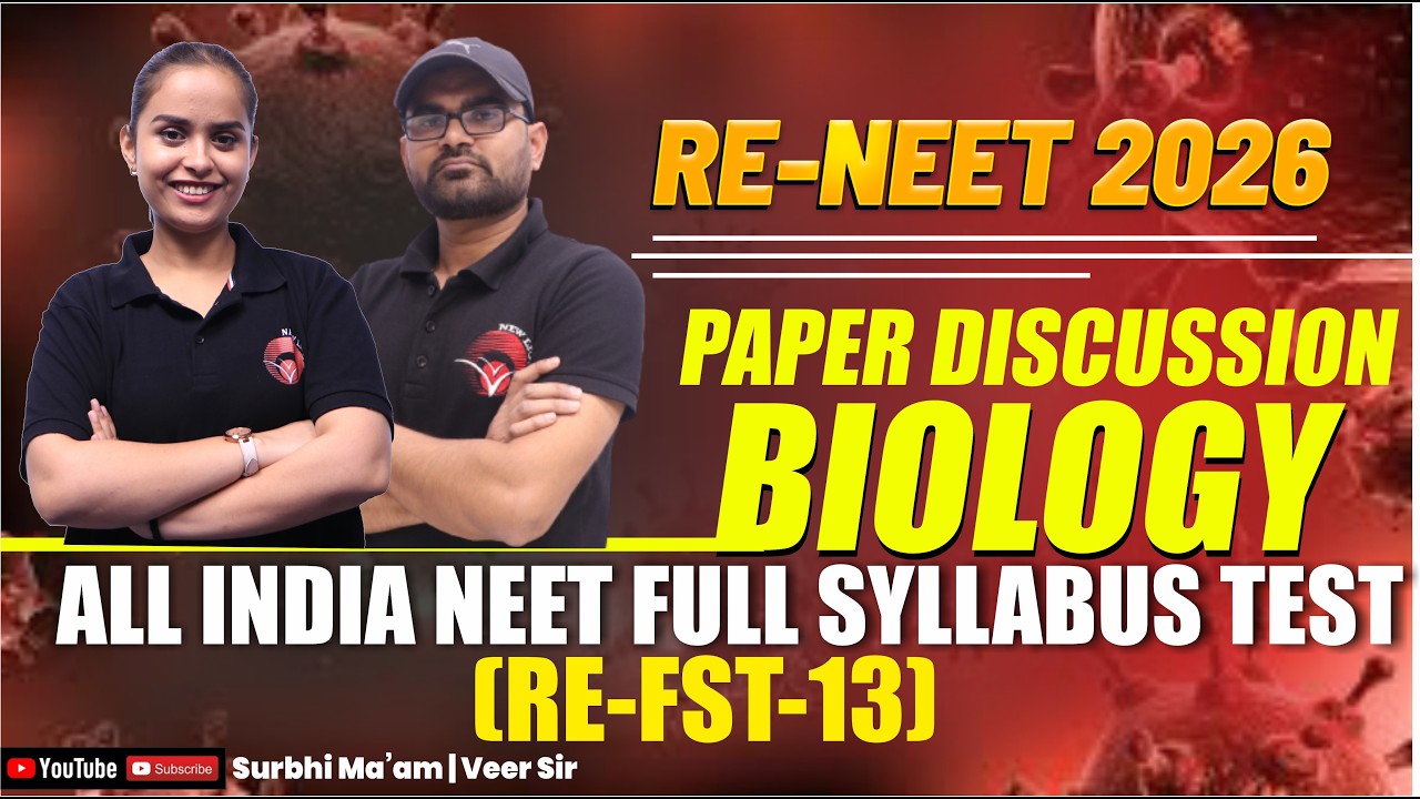 RE-NEET 2026 | BIOLOGY PAPER DISCUSSION | All India FULL SYLLABUS TEST (RE-FST-13) | NEW LIGHT NEET