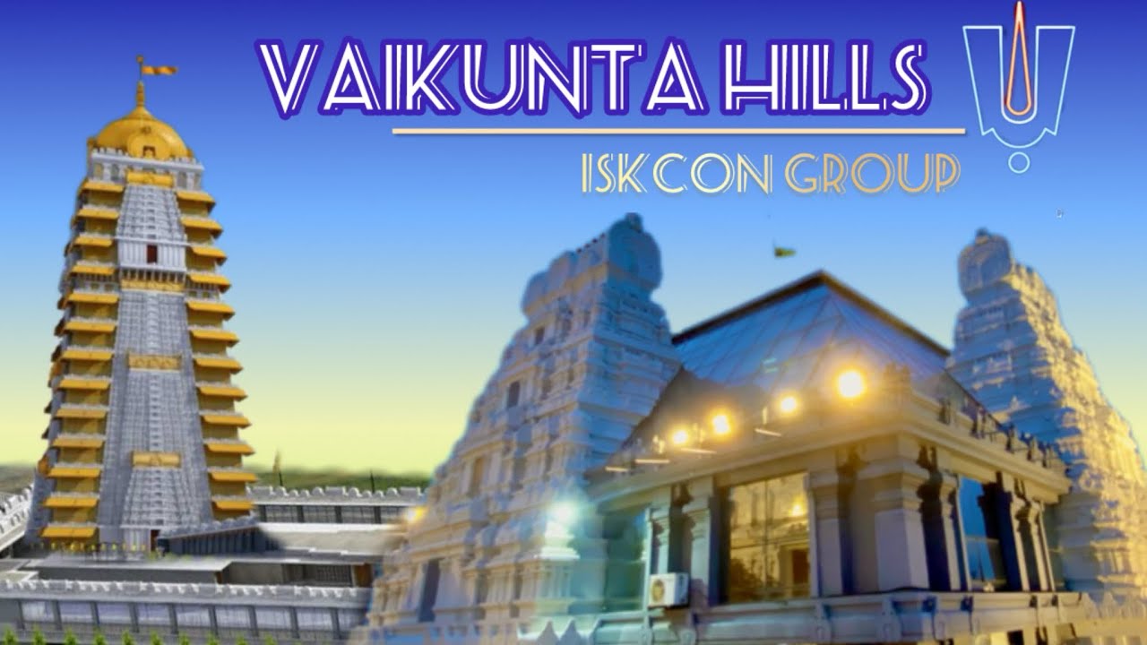ISKCON VAIKUNTHA HILLS | VAIKUNTHA GIRI ISKCON TEMPLE | KANAKAPURA ROAD
