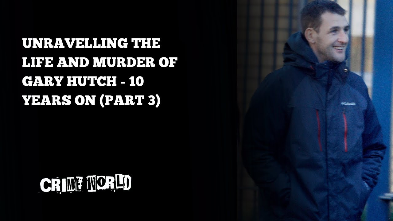Unravelling the life and murder of Gary Hutch 10 years on (Part 3)