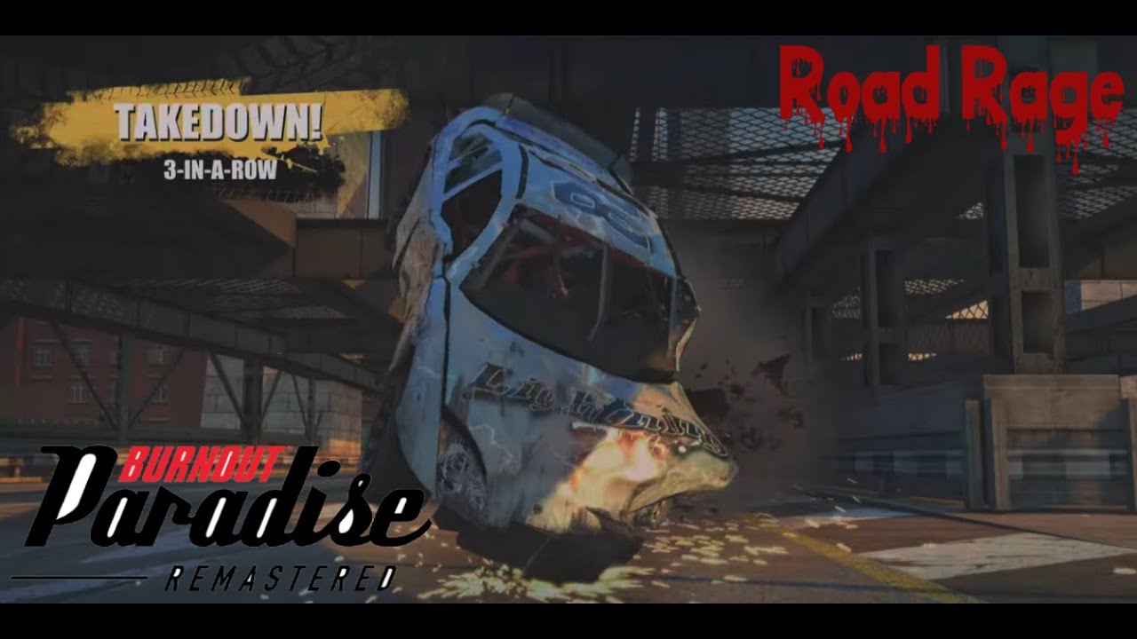 Burnout Paradise Remastered: Road Rage #79