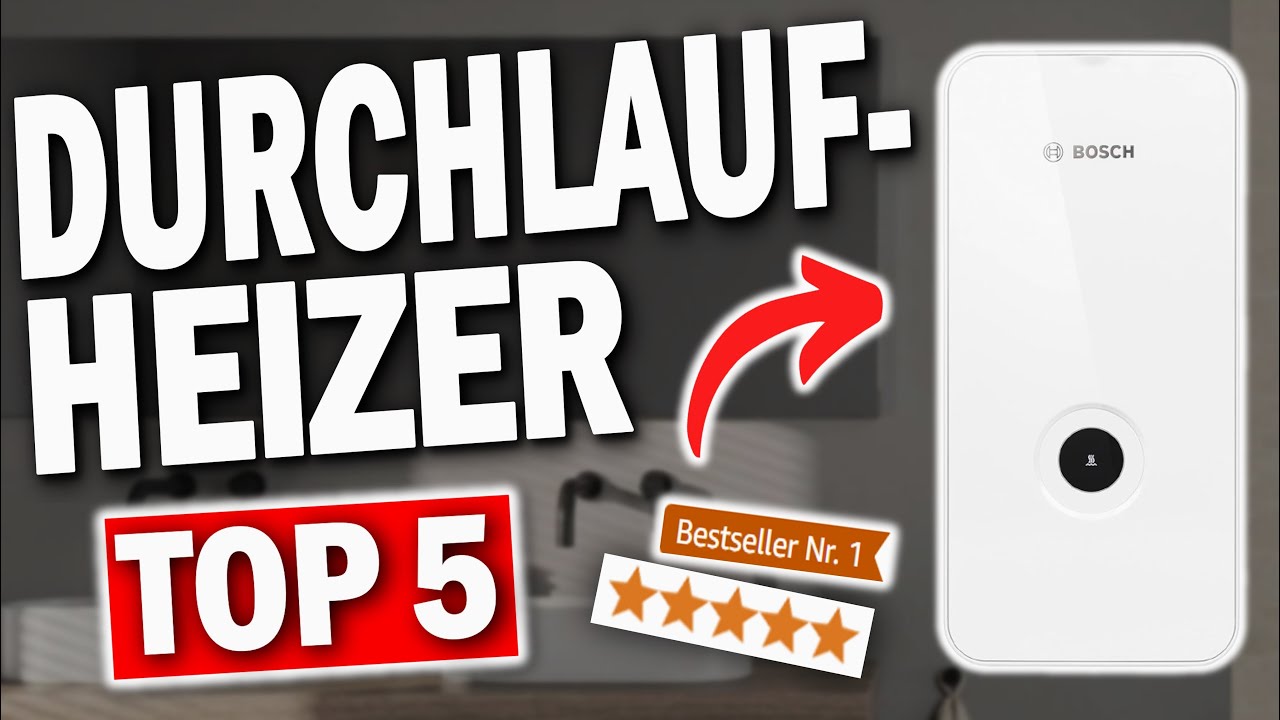 TOP 5 DURCHLAUFERHITZER DUSCHE 2026 ! 🔥 | Die Besten Durchlauferhitzer für Ihre Dusche