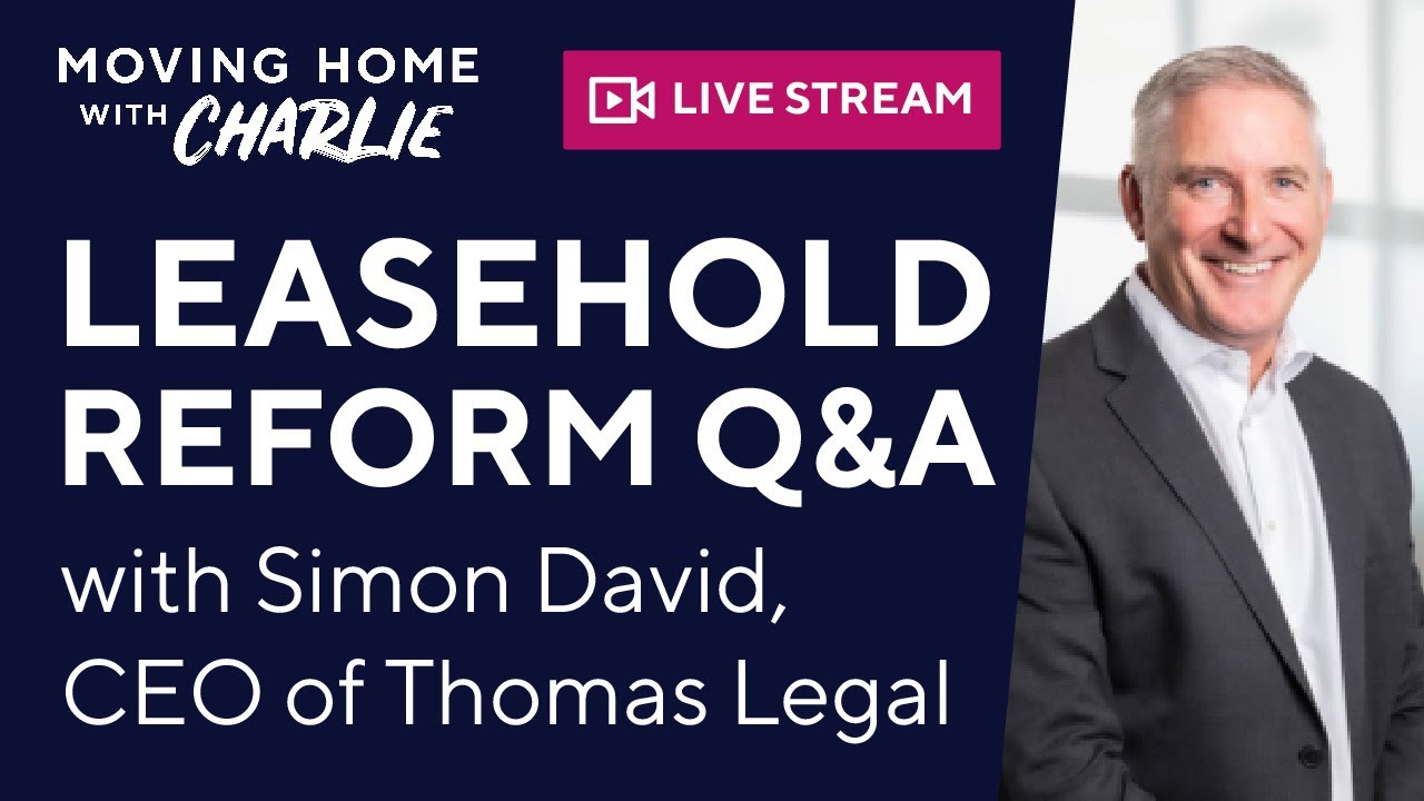 Leasehold Reform Q&A with Simon David: What do planned Reforms mean for leaseholders?
