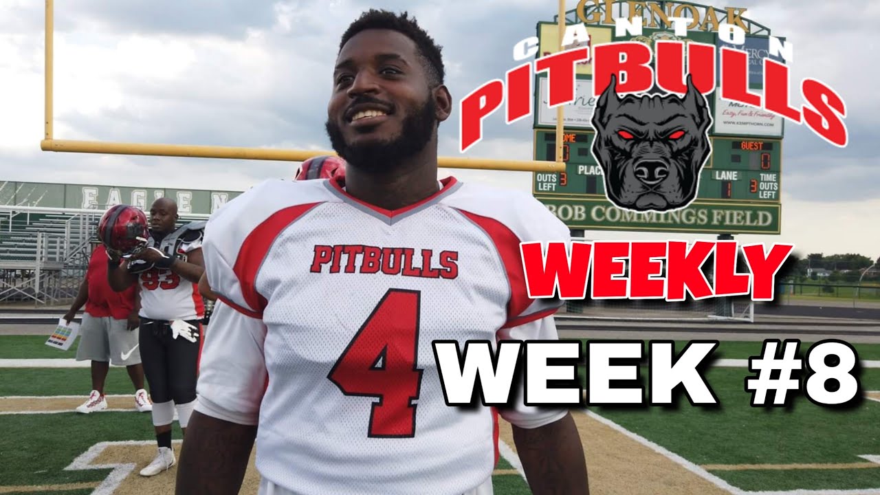 Canton Pitbulls Weekly 2019 WEEK 8 | Pitbulls VS Ruff Ryderz